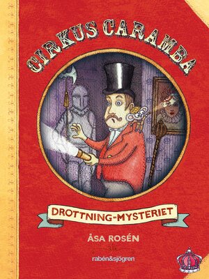cover image of Cirkus Caramba--Drottning-mysteriet
